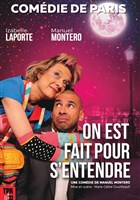 On est fait pour s'entendre