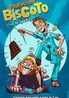 Professeur Biscoto : Vive le sport !