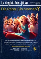 Dis Papa, Dis Maman ?