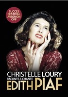 Christelle Loury : Revivre l'�motion Edith Piaf