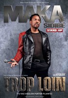 Maka Sidib� dans Trop loin