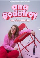 Ana Godefroy dans On s'accroche