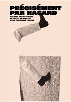Pr�cisement par hasard
