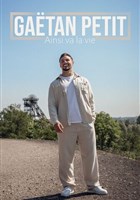 Ga�tan Petit dans Ainsi va la vie