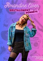 Amandine Elsen dans Brutalement honn�te
