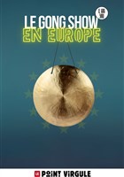Le Gong Show