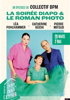 La soir�e diapo & le roman photo