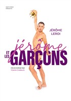 J�r�me Leroi dans J�r�me et les gar�ons