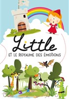 Princesse Little et le royaume des �motions