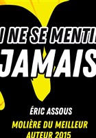 On ne se mentira jamais