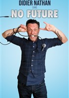 Didier Nathan dans No Future