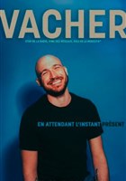 Gr�gory Vacher dans En attendant l'instant pr�sent