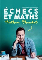 Nathan Chaudat dans �checs et Maths