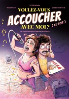 Voulez-vous accoucher avec moi ?