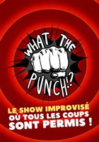 What The Punch !?