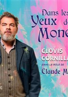 Dans les Yeux de Monet | avec Clovis Cornillac