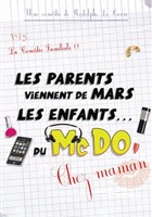 Les parents viennent de Mars, les enfants du McDo | Chez Maman