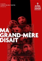 Ma grand-m�re disait