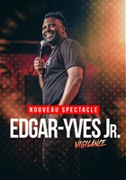 Edgar-Yves Jr dans Vigilance