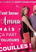 C'est beau l'amour, mais �a part toujours en couilles !