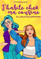 J'habite chez ma cousine