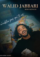 Walid Jabbari dans N'oublie pas qui tu es