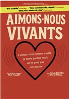 Aimons-nous vivants