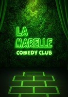 La Marelle Verte Comedy Club
