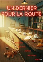 Un dernier pour la route