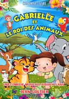 Gabrielle et le roi des animaux