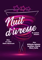 Nuit d'ivresse