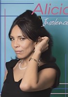 Alicia C'est Tout dans Insolences
