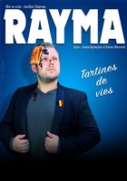 Rayma dans Tartines de vie