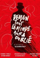 Demain tout le monde aura oubli�