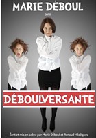 Marie D�boul dans D�bouleversante