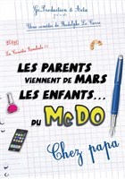 Les parents viennent de Mars, les enfants du Mcdo (chez papa)