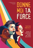 Donne-Moi Ta Force