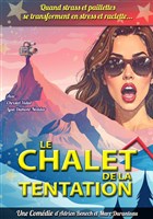 Le chalet de la tentation