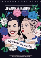 Jeanne et Gabrielle reposent en pestes