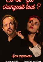 Et si �a changeait tout ?