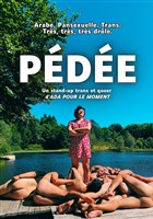 Ada pour le moment dans P�d�e, un stand-up trans et queer