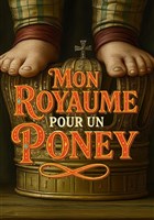 Mon royaume pour un poney