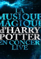 The Magical Music of Harry Potter - Live En Concert | Les Sables d'Olonne
