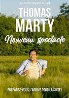 Thomas Marty | Nouveau spectacle
