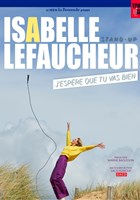 Isabelle Lefaucheur dans J'esp�re que tu vas bien