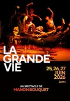 La grande vie