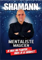 Shamann dans Mentaliste, magicien