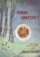Roule galette !