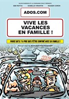 Ados.com : Vive les vacances en famille !