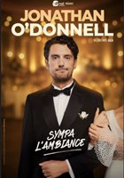 Jonathan O'Donnell dans Sympa l'ambiance !